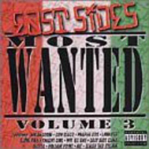 East Sides Most Wanted 3 / Various: East Sides Most Wanted Vol. 3