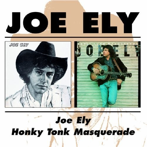 Ely, Joe: Joe Ely / Honky Tonk Masquerade