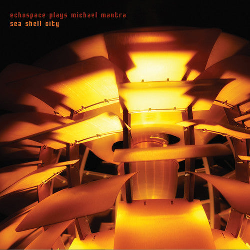 Echospace / Mantra, Michael: Sea Shell City