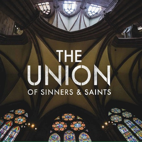 Smiley, Billy / Union of Sinners & Saints: Union Of Sinners & Saints