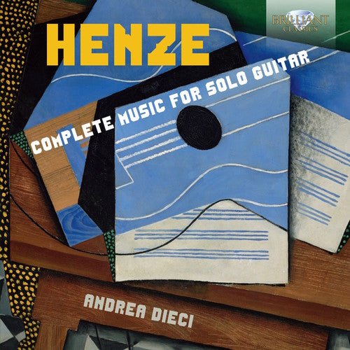 Henze / Dieci: Complete Music For Solo Guitar