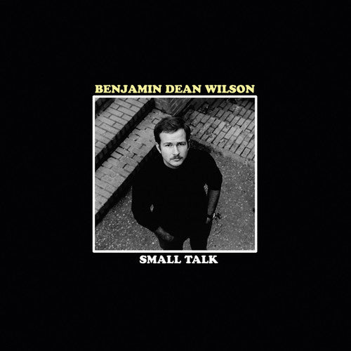 Wilson, Benjamin Dean: Small Talk