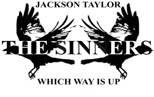 Taylor, Jackson & Sinners: Which Way Is Up