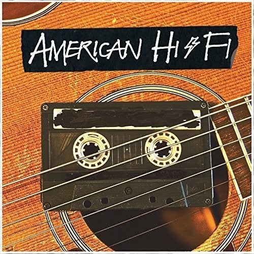 American Hi-Fi: American Hi-fi Acoustic