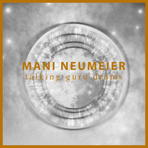 Neumeier, Mani: Talking Guru Drums