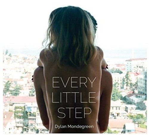 Mondegreen, Dylan: Every Little Step