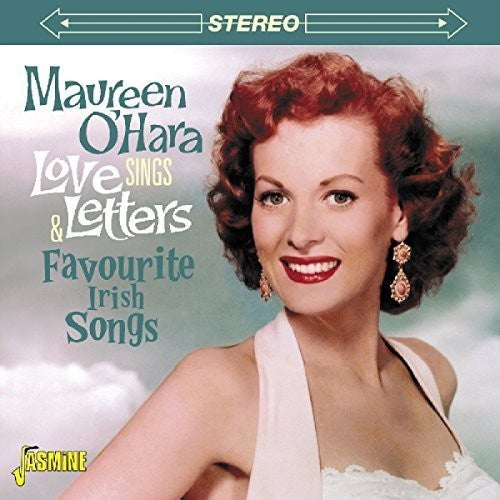 O'Hara, Maureen: Sings Love Letters & Favourite Irish Songs