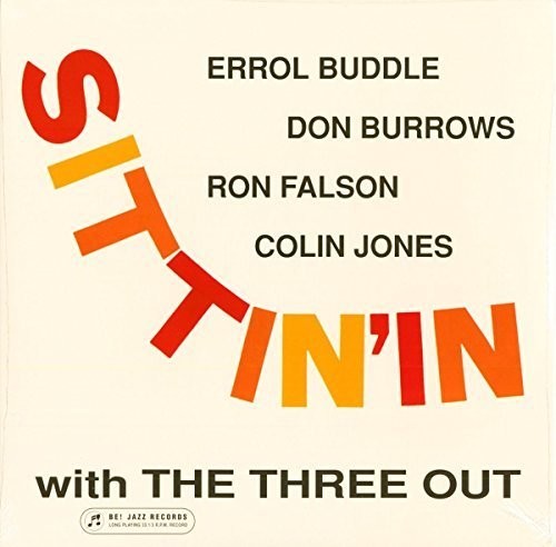 Three Out: Sittin' In With The Three Out