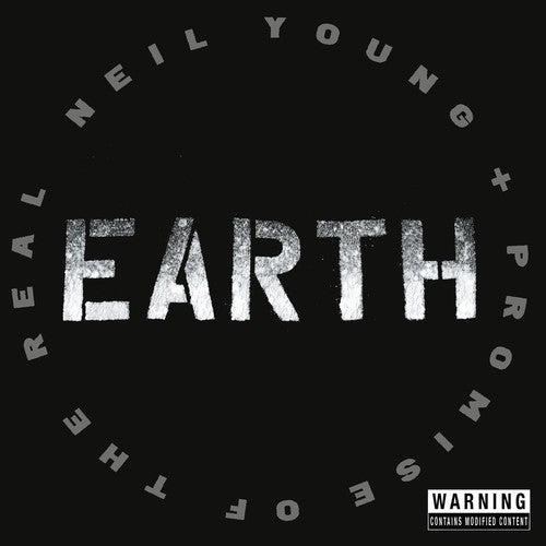 Young, Neil / Promise of the Real: Earth