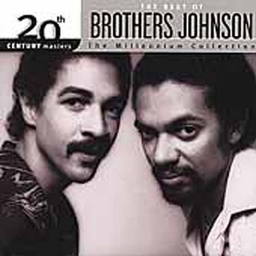 Brothers Johnson: 20th Century Masters: Millennium Collection
