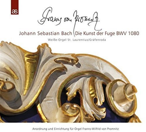 Bach, J.S. / Von Promnitzau: Bach,J.S.: Die Kunst Der Fuge / BWV 1080