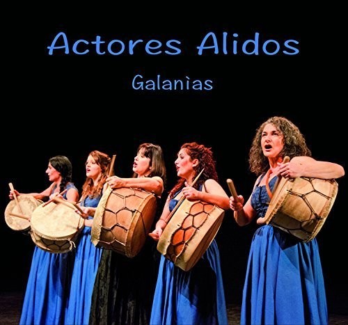 Actores Alidos: Galanias