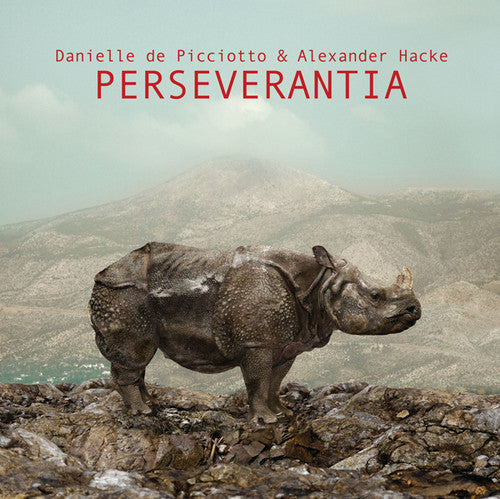 De Picciotto, Danielle / Hacke, Alexander: Perseverantia