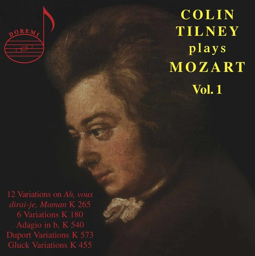 Mozart / Tilney: Colin Tilney Plays Mozart 1: Variations / Adagio
