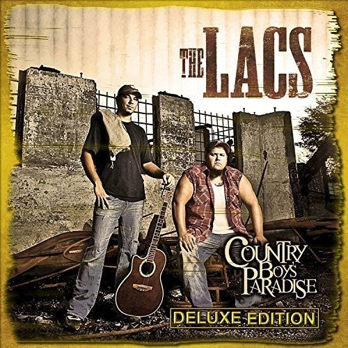 Lacs: Country Boy'S Paradise Deluxe Edition