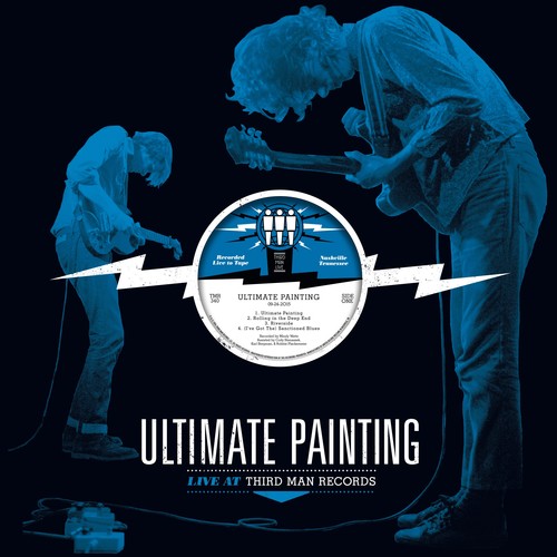 Ultimate Painting: Live From Third Man Records