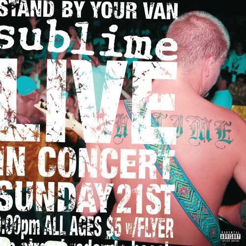 Sublime: Stand By Your Van