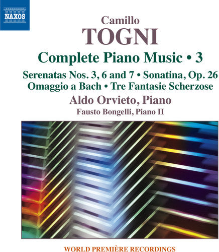 Togni, Camillo / Orvieto, Aldo / Bongelli, Fausto: Camillo Togni: Complete Piano Music 3