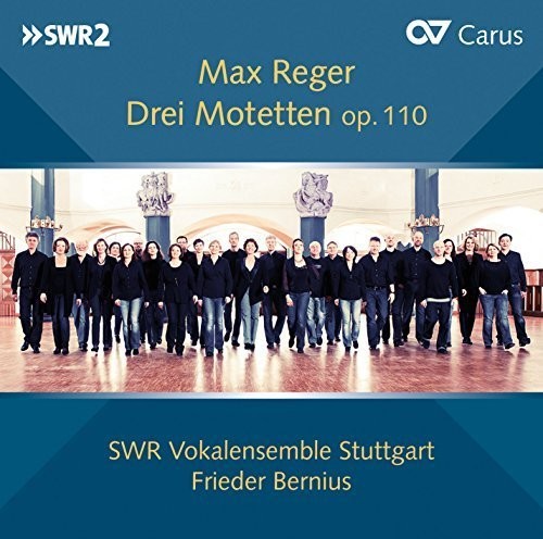 Reger, Max / Czinczel, Sabine / Chee, Natalie: Reger: Three Motets Op.110