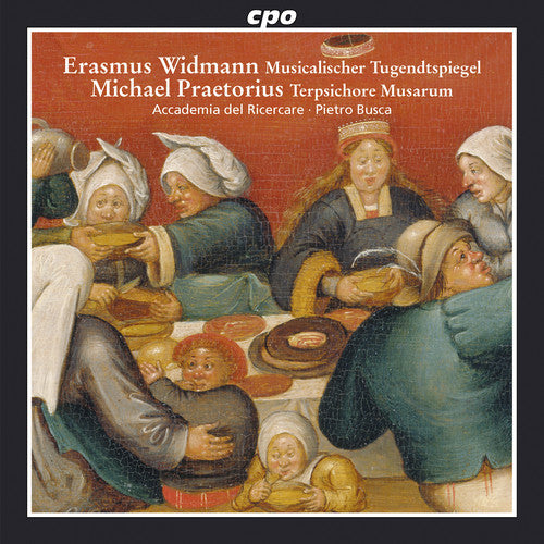 Praetorius, Michael / Accademia Del Ricercare: Spirited Dances From The Seventeenth Century