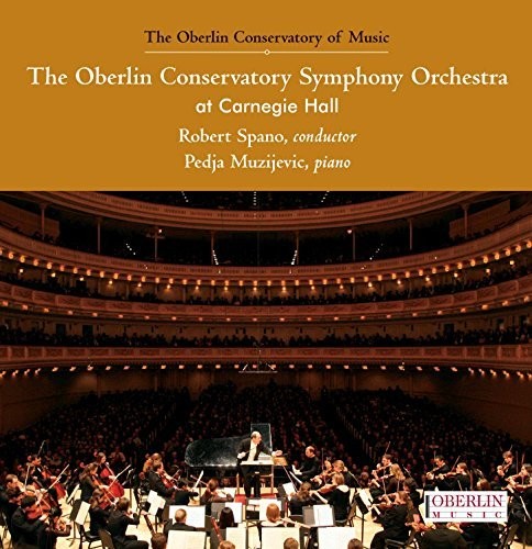 Bartok, Bela / Oberlin Orchestra / Spano, Robert: Oberlin Conservatory Symphony Orchestra At