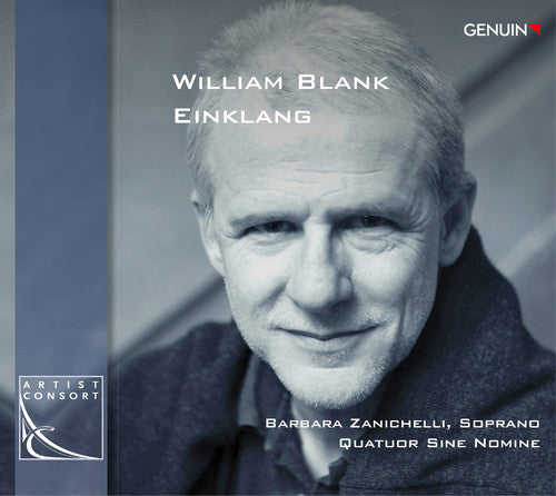 Blank, William / Zanichelli, Barbara: William Blank: Einklang