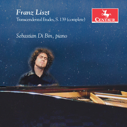 Liszt, F. / Bin, Sebastian Di: Liszt: Transcendental Etudes S.139