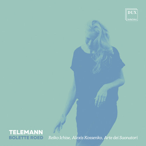 Telemann / Roed / Kossenko: Telemann: Bolette Roed