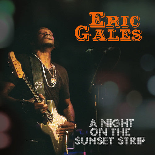 Gales, Eric: A Night On The Sunset Strip