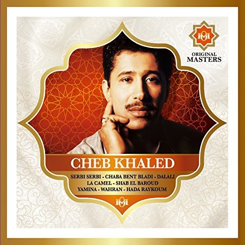 Khaled, Cheb: Original Masters Collection