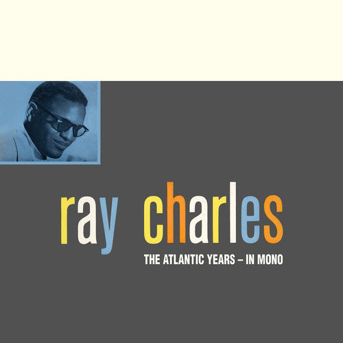 Charles, Ray: The Atlantic Studio Albums In Mono Ray Charles