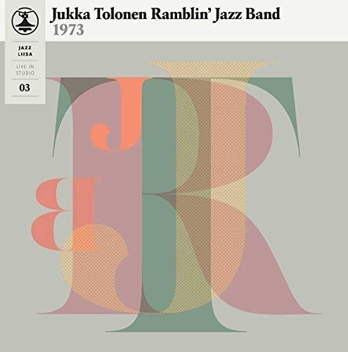 Tolonen, Jukka / Ramblin Jazz Band: Jazz-Liisa 3