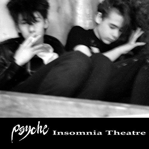 Psyche: Insomnia Theatre