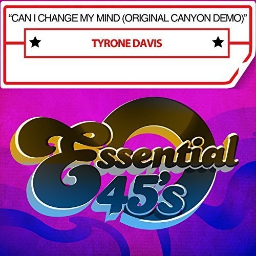 Davis, Tyrone: Can I Change My Mind