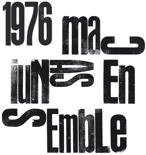 Maciunas Ensemble: 1976