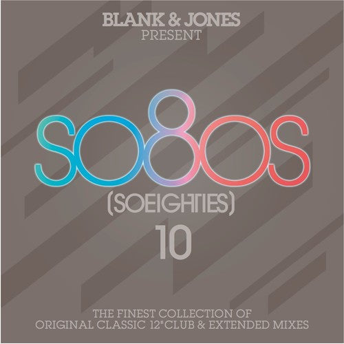 Blank & Jones: So80s (so Eighties) 10