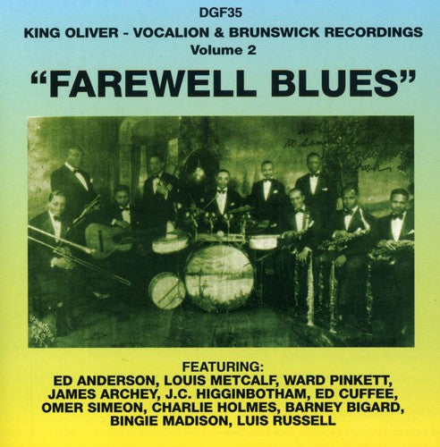 King Oliver: Farewell Blues, Vol. 2