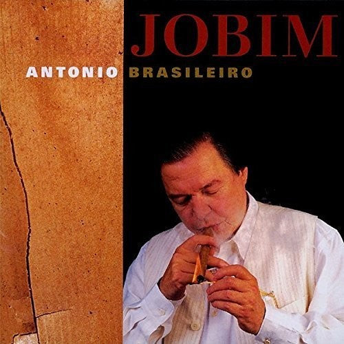 Jobim, Antonio Carlos: Antonio Brasileiro