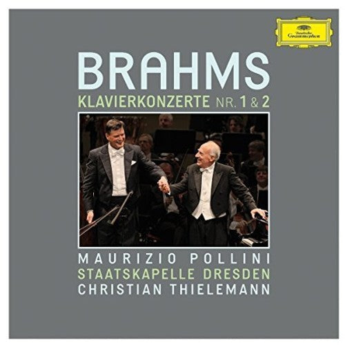 Brahms / Pollini / Thielemann / Staatskapelle: Piano Concertos Nos 1 & 2