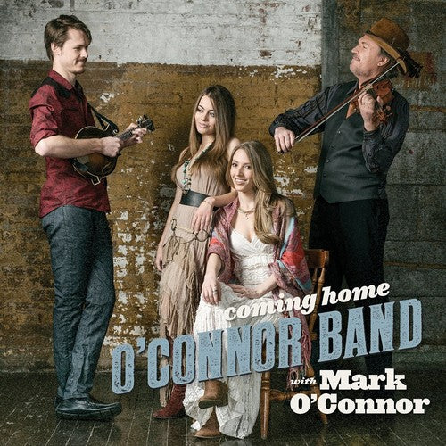 O'Connor Band / O'Connor, Mark: Coming Home