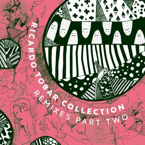 Tobar, Ricardo: Collection Remixes Part Two