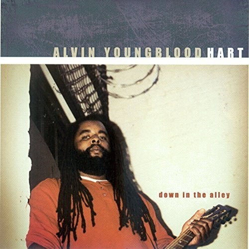 Hart, Alvin Youngblood: Down in the Alley