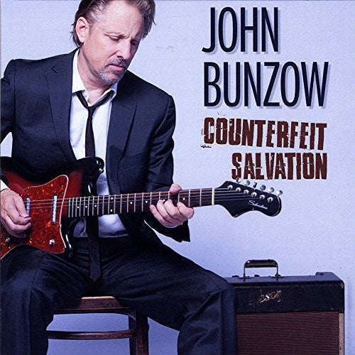 Bunzow, John: Counterfeit Salvation