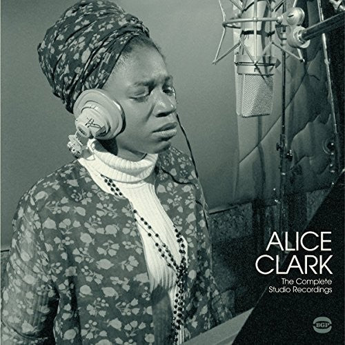 Clark, Alice: Complete Studio Recordings