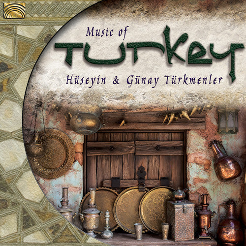 Turkmenler, Huseyin: Music Of Turkey