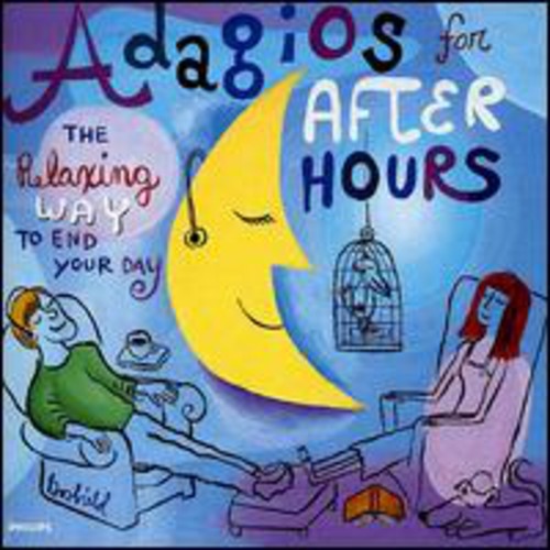 Adagios for After Hours: Relaxing Way to End / Var: Adagios for After Hours: Relaxing Way to End / Various