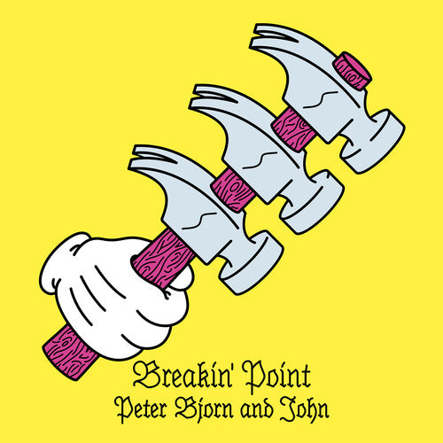 Peter Bjorn & John: Breakin' Point