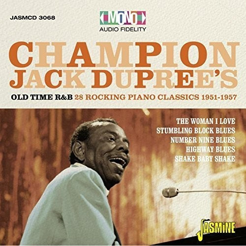 Dupree, Champion Jack: 28 Rocking Piano Blues Classics 1951-1957