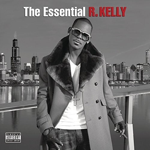 Kelly, R: The Essential R. Kelly