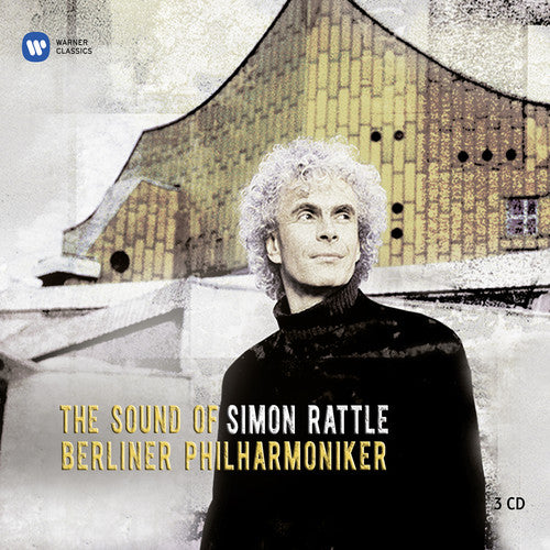 Rattle, Simon: Sound of Simon Rattle & Berliner Philharmoniker